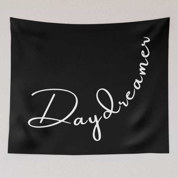 Item preview, Daydreamer White Text (Black) designed and sold by BLAAAAASK.