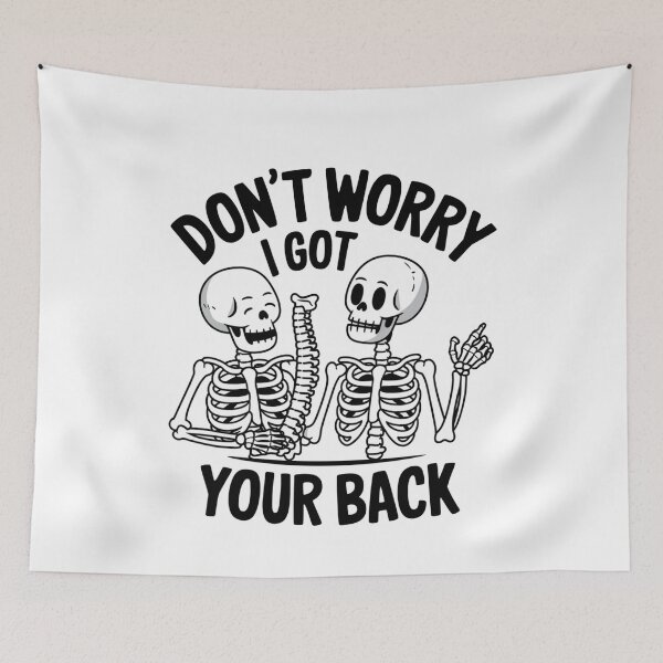 Item preview, Dont Worry I Got Your Back Funny Stick People Quote Saying designed and sold by PrintItStudio.