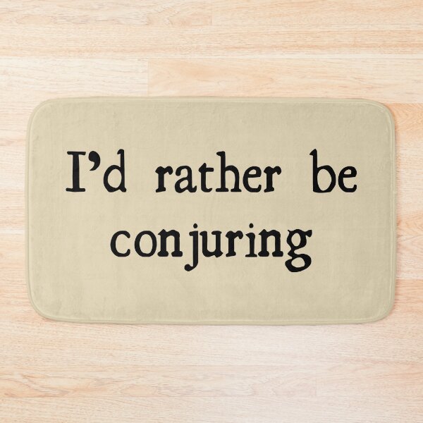 Item preview, I'd Rather Be Conjuring Black Text (Tan) designed and sold by BLAAAAASK.