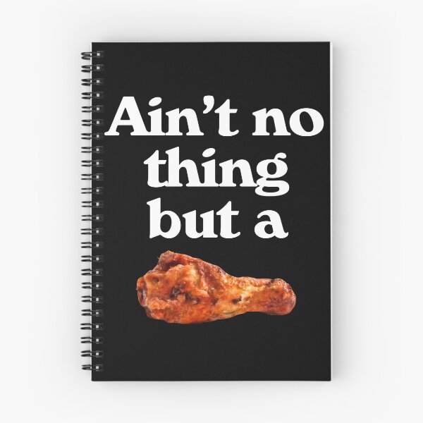 Item preview, Ain't No Thing But a Chicken Wing designed and sold by ourkid.