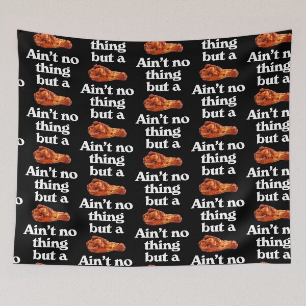 Item preview, Ain't No Thing But a Chicken Wing designed and sold by ourkid.