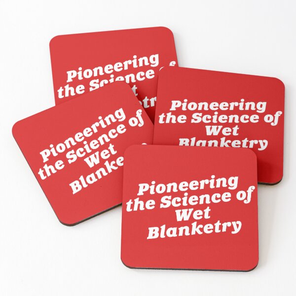 Item preview, Pioneering the Science of Wet Blanketry - Rizzo designed and sold by ourkid.
