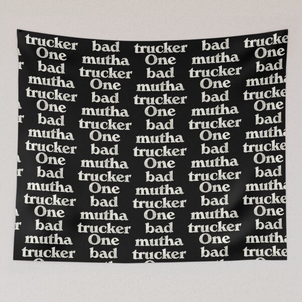 Item preview, One Bad Mutha Trucker - Truck Driver Humor designed and sold by ourkid.