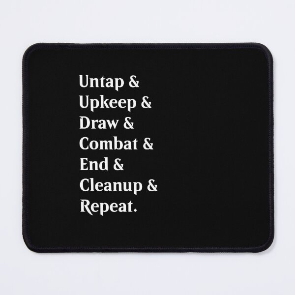Item preview, Untap & Upkeep & Draw & Combat & End & Cleanup & Repeat - MTG Turn Sequence Design designed and sold by KnowlegeBodega.