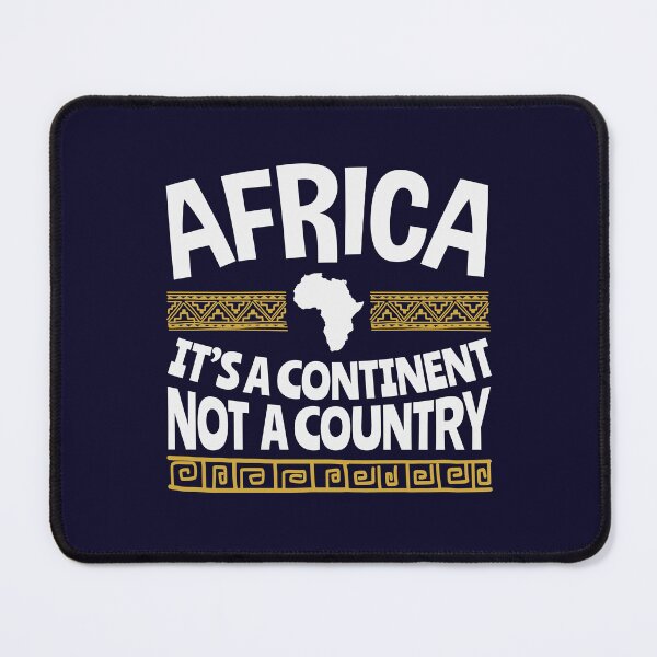 Item preview, Africa It's A Continent Not A Country designed and sold by jaygo.