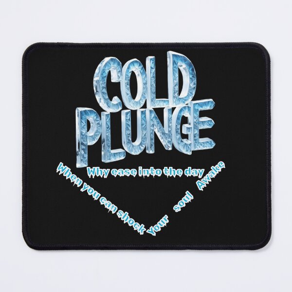 Item preview, Cold plunge shock your soul designed and sold by JennyFinns.