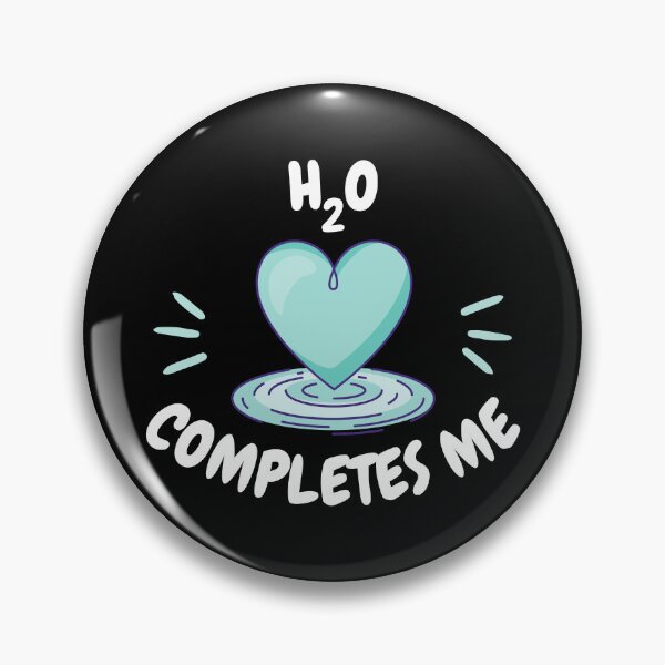Item preview, h2o completes me, h2o is my Valentine designed and sold by EMMonovi.