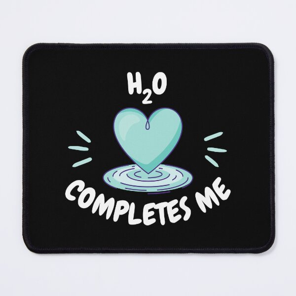 Item preview, h2o completes me, h2o is my Valentine designed and sold by EMMonovi.