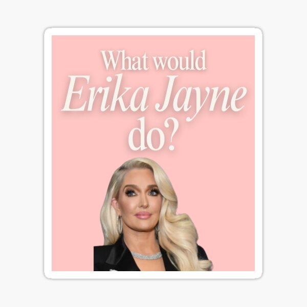 Item preview, Erika Jayne RHOBH Print designed and sold by Femme Pastel Collective.