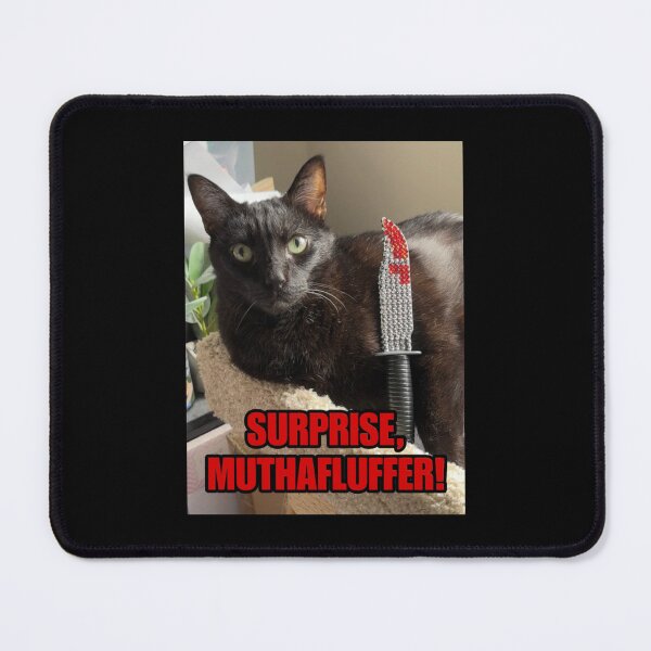 Item preview, Surprise, Muthafluffer! • Featuring Manny Halloween Cat designed and sold by MannyShop.