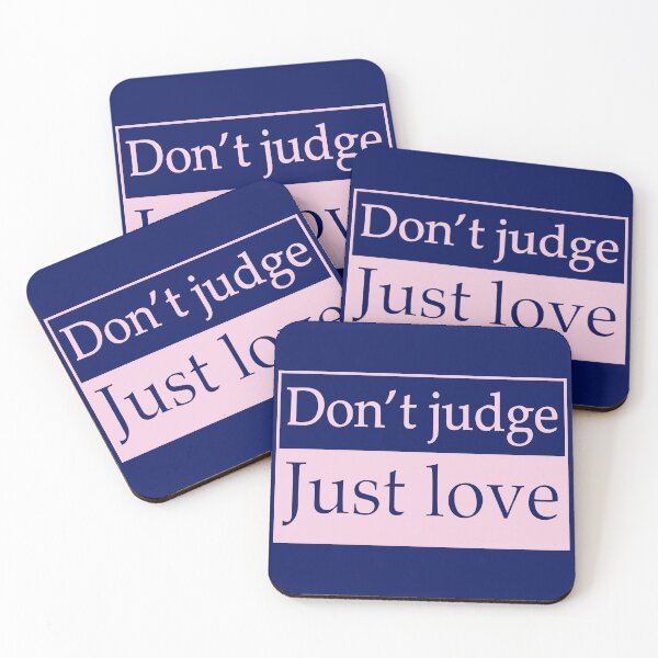 Item preview, Don't Judge, Just Love designed and sold by margotb70.