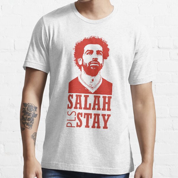 "Mo Salah Please Stay" T-shirt for Sale by -Cinnabunny- | Redbubble ...