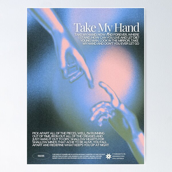 Item preview, Take My Hand Lyric Poster designed and sold by smeraldosecrets.