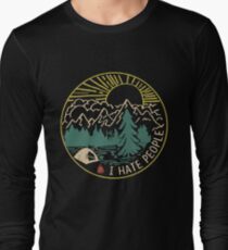 I hate people camping hiking Long Sleeve T-Shirt