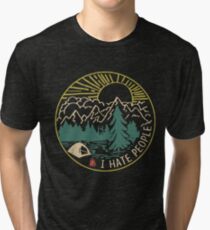 I hate people camping hiking Tri-blend T-Shirt