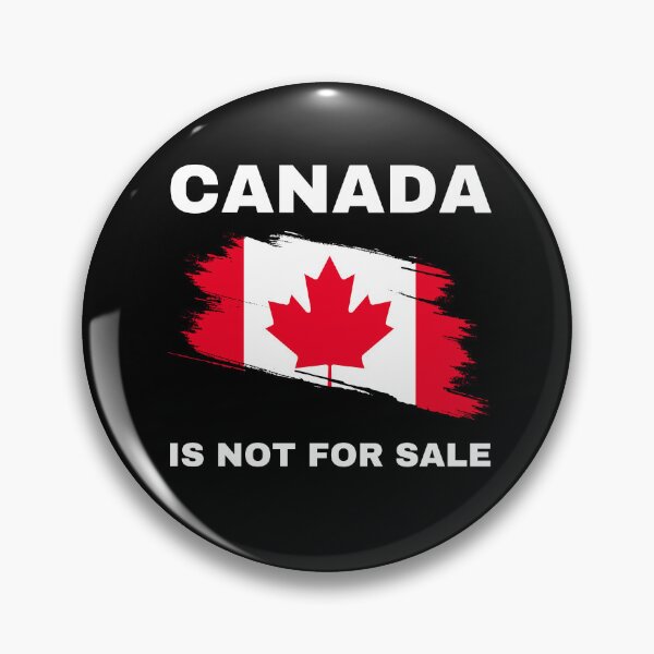 Item preview, Canada Is Not For Sale designed and sold by Idontwannaknow.