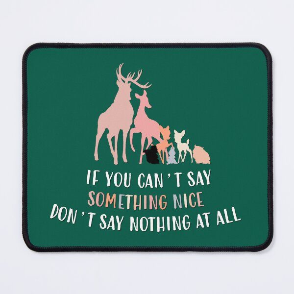 Item preview, Say Something Nice designed and sold by duchessjessica.