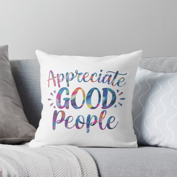 Item preview, Appreciate good people designed and sold by nimmitrends.
