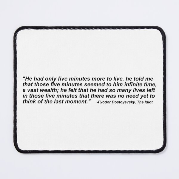 Item preview, The idiot, Fyodor Dostoyevsky quote designed and sold by VILLIZE.