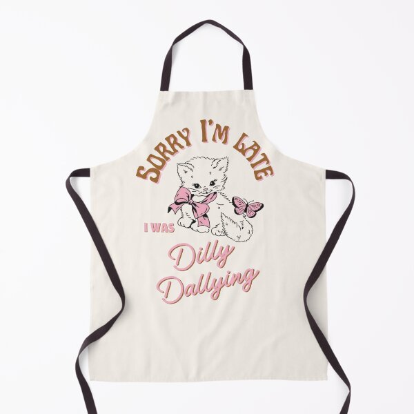 Item preview, Sorry I’m late I was dilly dallying, cute little white cat with butterfly designed and sold by coloursforkids.