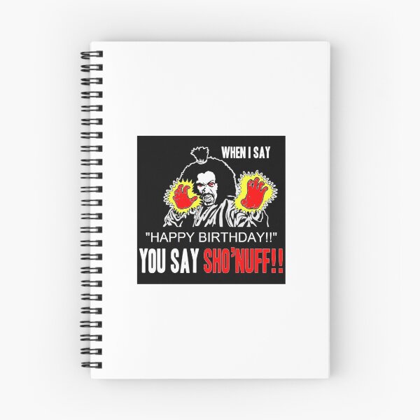 Item preview, Sho'Nuff Birthday 2 designed and sold by JOHOND Theartist.