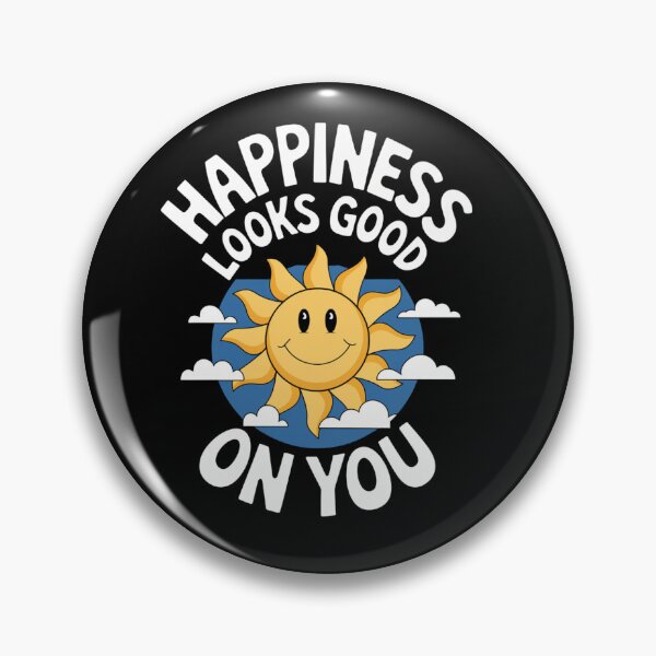 Item preview, Happiness Looks Good on You: A Sunny Reminder designed and sold by Reichcorp.