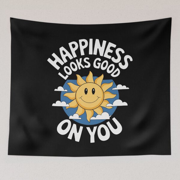 Item preview, Happiness Looks Good on You: A Sunny Reminder designed and sold by Reichcorp.