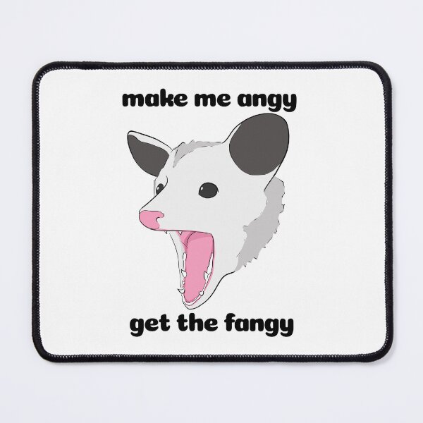 Item preview, Make Me Angy, Get the Fangy - Opossum designed and sold by rornelson.