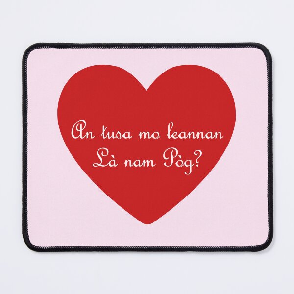 Item preview, be my Valentine? | an tusa mo leannan Là nam Pòg? (Scottish Gaelic) in red heart designed and sold by Mamaidh Made.