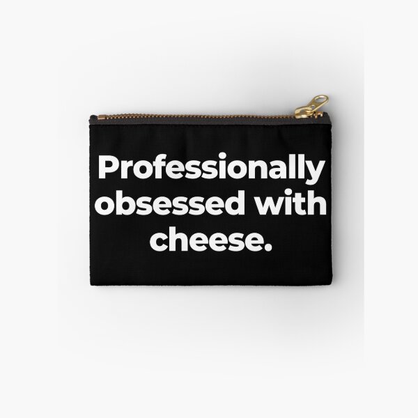 Item preview, Professionally obsessed with cheese. designed and sold by MuzamilAhmed.