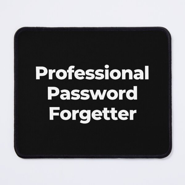 Item preview, Professional Password Forgetter designed and sold by MuzamilAhmed.