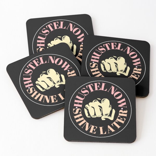Item preview, Hustle now, shine later. designed and sold by PapaMatrix.