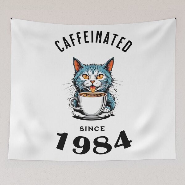 Item preview, Cat Caffeinated Since 1984 designed and sold by LegendaryDesigns.