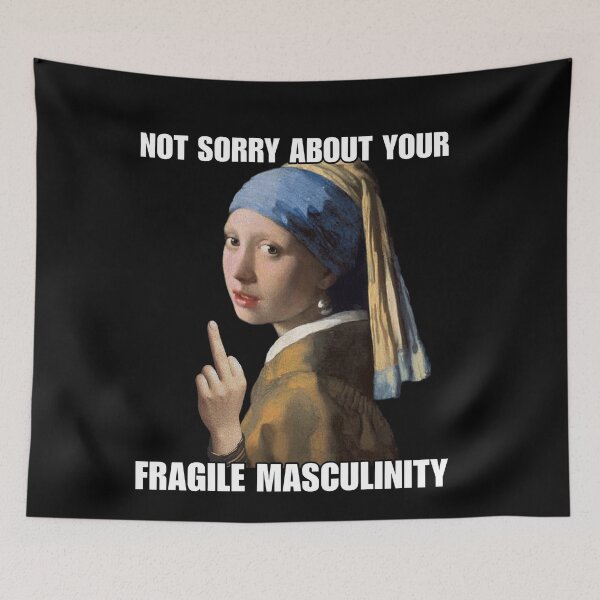 Item preview, Not Sorry About Your Fragile Masculinity designed and sold by ValentinaHramov.