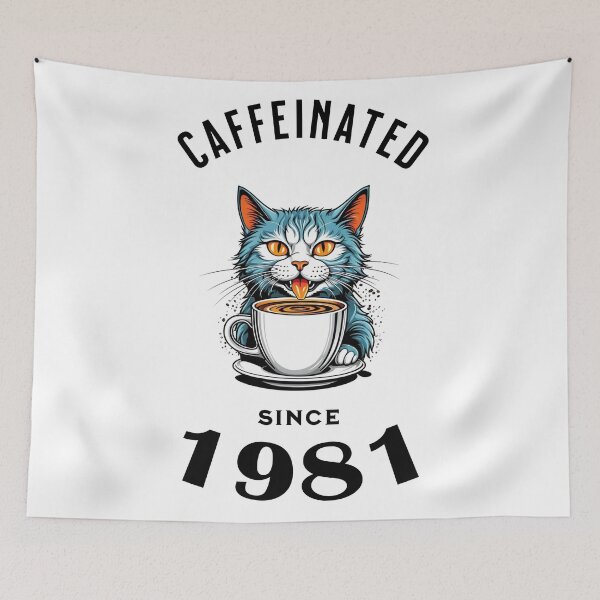 Item preview, Cat Caffeinated Since 1981 designed and sold by LegendaryDesigns.