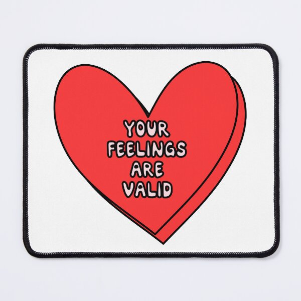 Item preview, your feelings are valid - red heart valentines day quote candy - love core quotes designed and sold by Aesthetic Crew.
