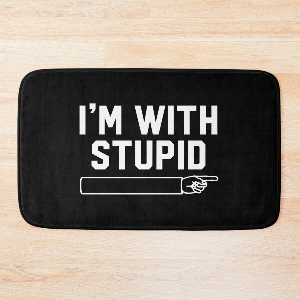 Item preview, I'm With Stupid designed and sold by ArbitraryTees.
