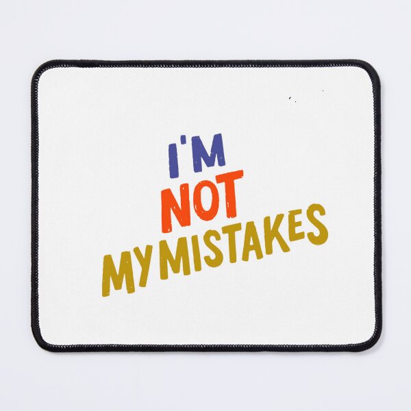 Item preview, I not my mistakes  designed and sold by Nizarri.