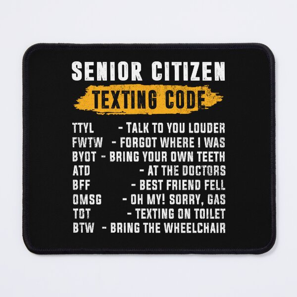 Item preview, Funny Senior Citizen's Texting Code Design Gift for Grandpa designed and sold by FernaRoje.
