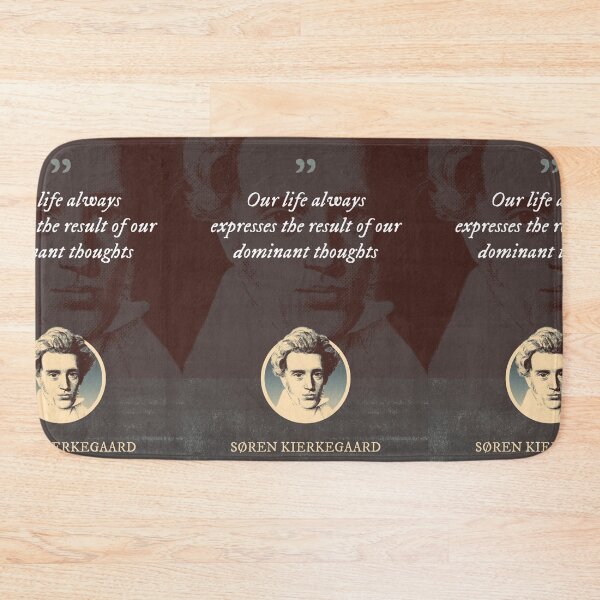Item preview, Søren Kierkegaard - Our life always expresses the result of our dominant thoughts designed and sold by Syahrasi.