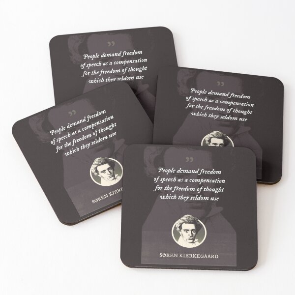 Item preview, Søren Kierkegaard - People demand freedom of speech as a compensation for the freedom of thought which they seldom use designed and sold by Syahrasi.
