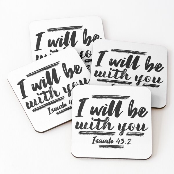 Item preview, Isaiah 43:2 I Will Be With You designed and sold by plushism.