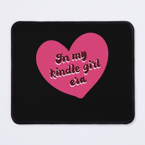 Item preview, In my kindle girl era designed and sold by pinkyfish1010.