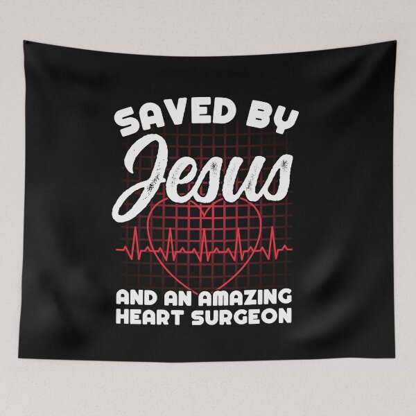 Item preview, Saved By Jesus And An Amazing Heart Surgeon Cardiac designed and sold by Dressed For  Duty.