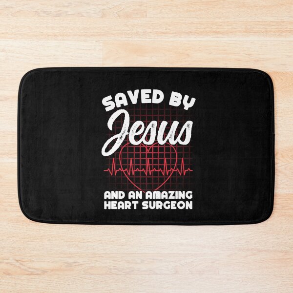 Item preview, Saved By Jesus And An Amazing Heart Surgeon Cardiac designed and sold by Dressed For  Duty.