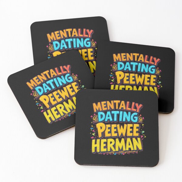 Item preview, Mentally Dating Peewee Herman designed and sold by FanHavenV2.
