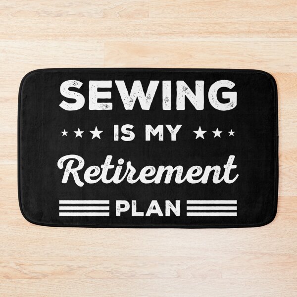 Item preview, Sewing Is My Retirement Plan Funny Sewing Lover designed and sold by RareBunny.