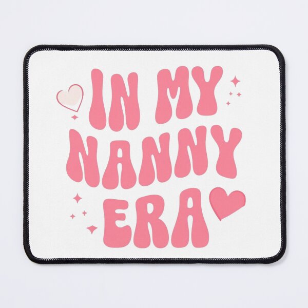Item preview, In my Nanny Era designed and sold by CreatedbyKandJ.