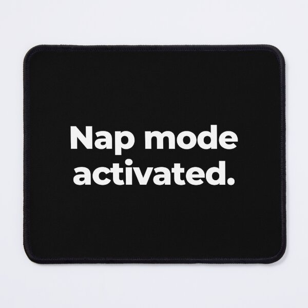 Item preview, Nap mode activated. designed and sold by MuzamilAhmed.
