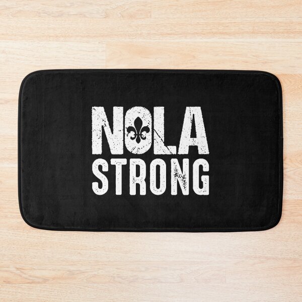 Item preview, NOLA Strong New Orleans designed and sold by marfanna.